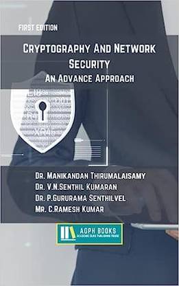 Cryptography And Network Security: An Advance Approach