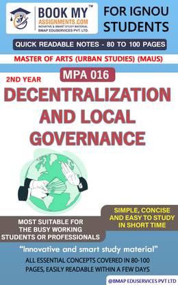 IGNOU MPA-016 Decentralization and Local Governance Quick Readable Notes | Important Topic-wise Conceptual Notes | DEGREE