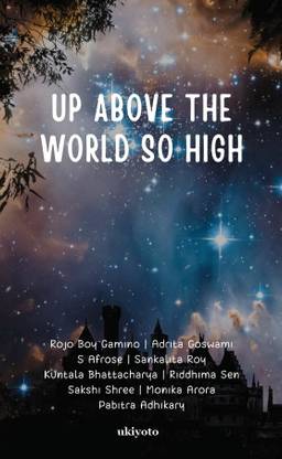 Up Above the World So High