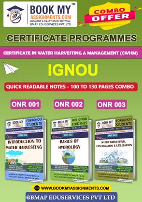 IGNOU ONR001 ONR002 ONR003 Study Material (Quick Readable Notes) For Ignou Student Certificate in Water Harvesting & Management (CWHM)