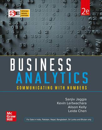 Business Analytics: Communicating with numbers | 2nd Edition