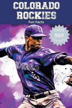 Colorado Rockies Fun Facts