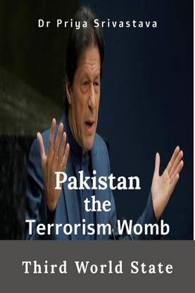 Pakistan – the Terrorism Womb
