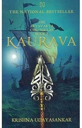 The Aryavarta Chronicles Book 2: Kaurava