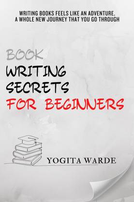 Book Writing secrets for beginners