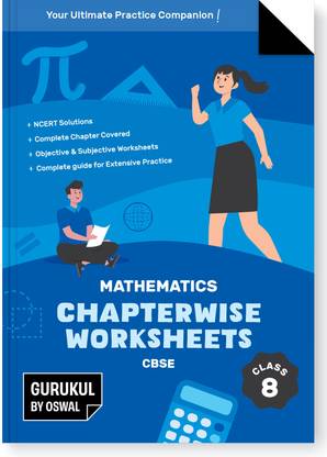 Gurukul By Oswal Mathematics Chapterwise Worksheets for CBSE Class 8 Exam 2026  - NCERT Solutions, Objective & Subjective Questions, Latest Syllabus Covered