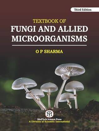Textbook of Fungi and Allied Microorganism