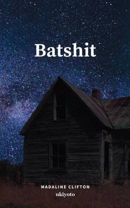 Batshit