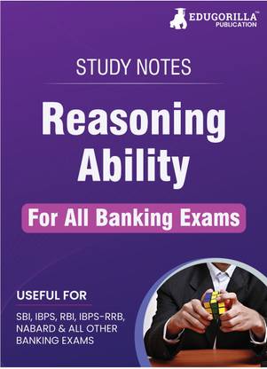 Reasoning Ability Topicwise Notes for All Banking Related Exams A Complete Preparation Book for All Your Banking Exams with Solved MCQs IBPS Clerk, IBPS PO, SBI PO, SBI Clerk, RBI, and Other Banking Exams  - .