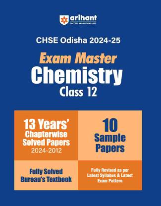 CHSE Odisha Exam Master Chemistry Class 12 (2024-25)