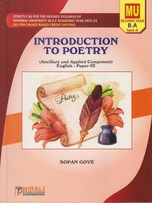 INTRODUCTION TO POETRY (Ancillary and Applied Component) English : Paper 3 (Second Year BA Semester 4 - University of Mumbai)