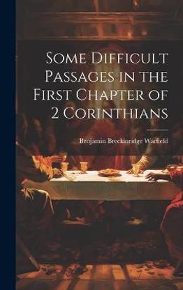Some Difficult Passages in the First Chapter of 2 Corinthians