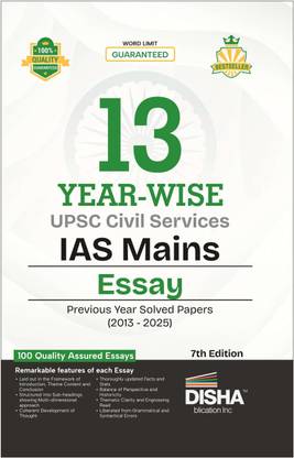 Disha 13 Year-wise UPSC Civil Services IAS Mains Essay Previous Year Solved Papers (2013 - 2025) 7th Edition | PYQs Question Bank | Philosophical Essays | Word Limit | For 2026 Exam