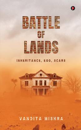 Battle of Lands  - INHERITANCE, EGO, SCARS
