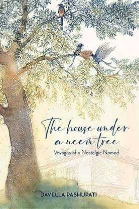 THE HOUSE UNDER A NEEM TREE