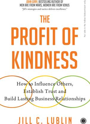 The Profit of Kindness