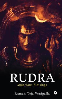 RUDRA  - AUDACIOUS BLESSINGS