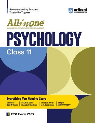(Old Edition) Arihant All In One Psychology Class 11th Based On Latest NCERT For CBSE Exams 2025 | Mind map in each chapter | Clear & Concise Theory | Intext & Chapter Exercises | Sample Question Papers