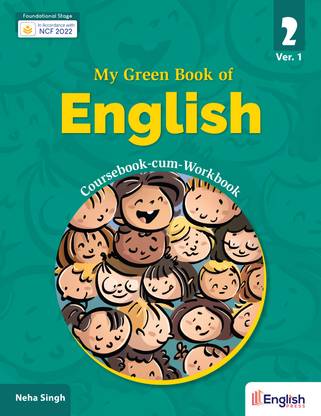 My Green Book of English for Class 2 - Coursebook-cum-Workbook