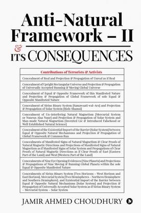 Anti-natural Framework – II &amp;amp; Its Consequences