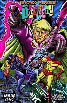 Bronx Heroes in Trumpland