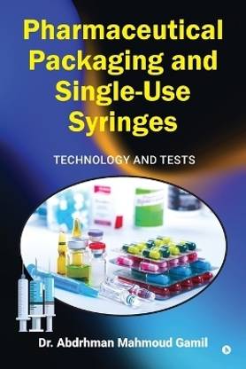 Pharmaceutical Packaging and Single-Use Syringes