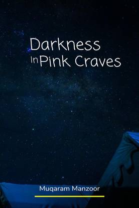 Darkness In Pink Craves