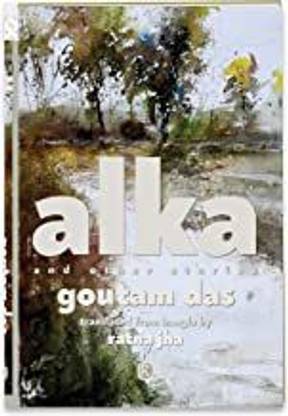 ALKA AND OTHER STORIES