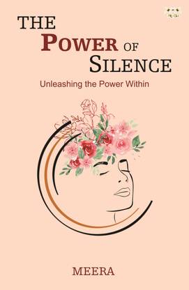 The Power of Silence