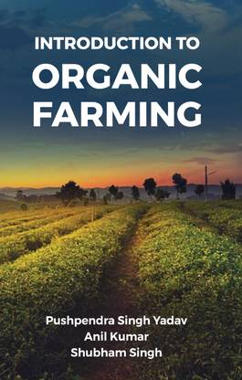 Introduction to Organic Farming