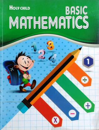 Basic Mathematics, Book - 1
