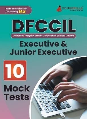 DFCCIL Executive and Junior Executive Book  - 2024 (English Edition) : Dedicated Freight Corridor Corporation of India - 10 Full Length Mock Tests with Free Access to Online Tests