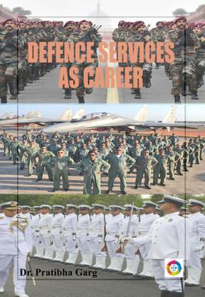 Defence Services as Career