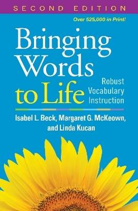 Bringing Words to Life, Second Edition