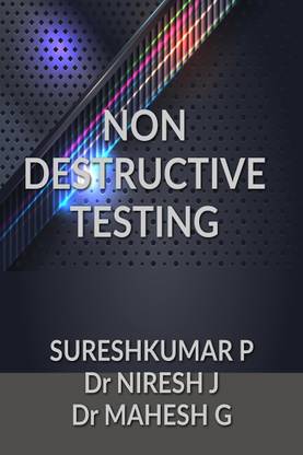 NON DESTRUCTIVE TESTING  - NDT