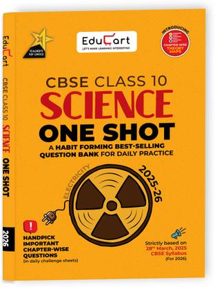 Educart One-shot Science CBSE Class 10 Question Bank 2025-26 on new Syllabus 2026 (Strictly for Boards Exam)