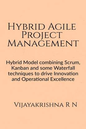 Hybrid Agile Project Management