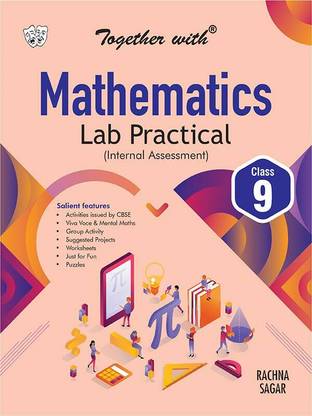 Together with Mathematics Lab Practical for Class 9