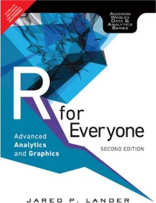 R for everyone: advanced analytics and graphics 2e