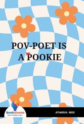 Pov-Poet Is A Pookie- Bookalooza