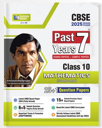 Shivdas Cbse Class 10 Mathematics Standard Past 7 Years Solved Board Papers and Sample Papers for 2025 Board Exams