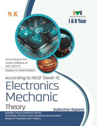 Neelkanth - Electronics Mechanic Theory (I & II Year) - English NSQF Level - 4 ITI Book