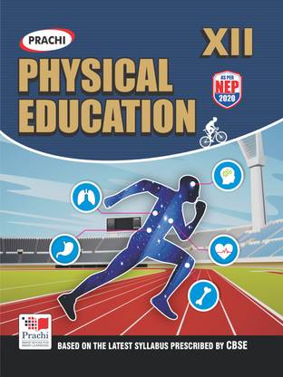 Physical Education Class 12