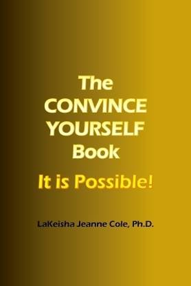 The CONVINCE YOURSELF Book