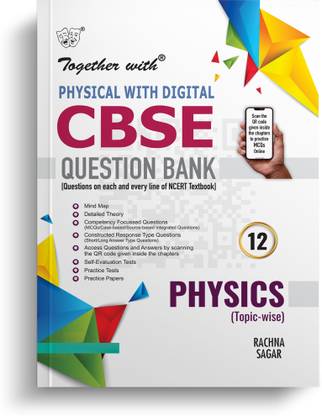 Together with CBSE Question Bank Class 12 Physics Physical With Digital Exam 2025-26