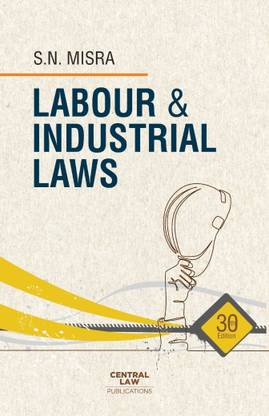 Labour and Industrial Laws