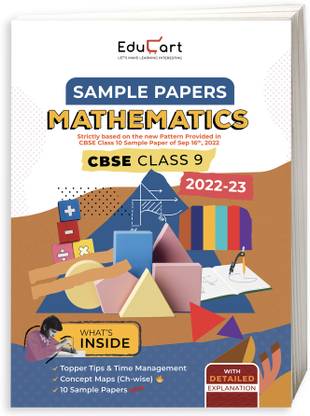 Educart CBSE Class 9 Sample Paper 2022 MATHEMATICS (With Detailed Explanation and New Pattern Questions for 2022-23 Exam)