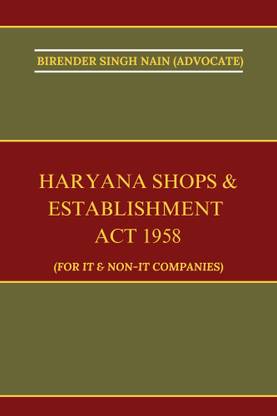 Haryana Shops & Establishment Act 1958 (For IT & Non-IT Companies)
