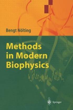 Methods in Modern Biophysics