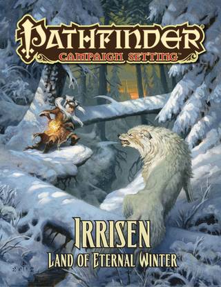 Pathfinder Campaign Setting: Irrisen - Land of Eternal Winter